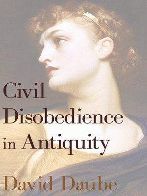 cover image of Civil Disobedience in Antiquity